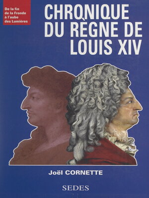 cover image of Chronique du règne de Louis XIV